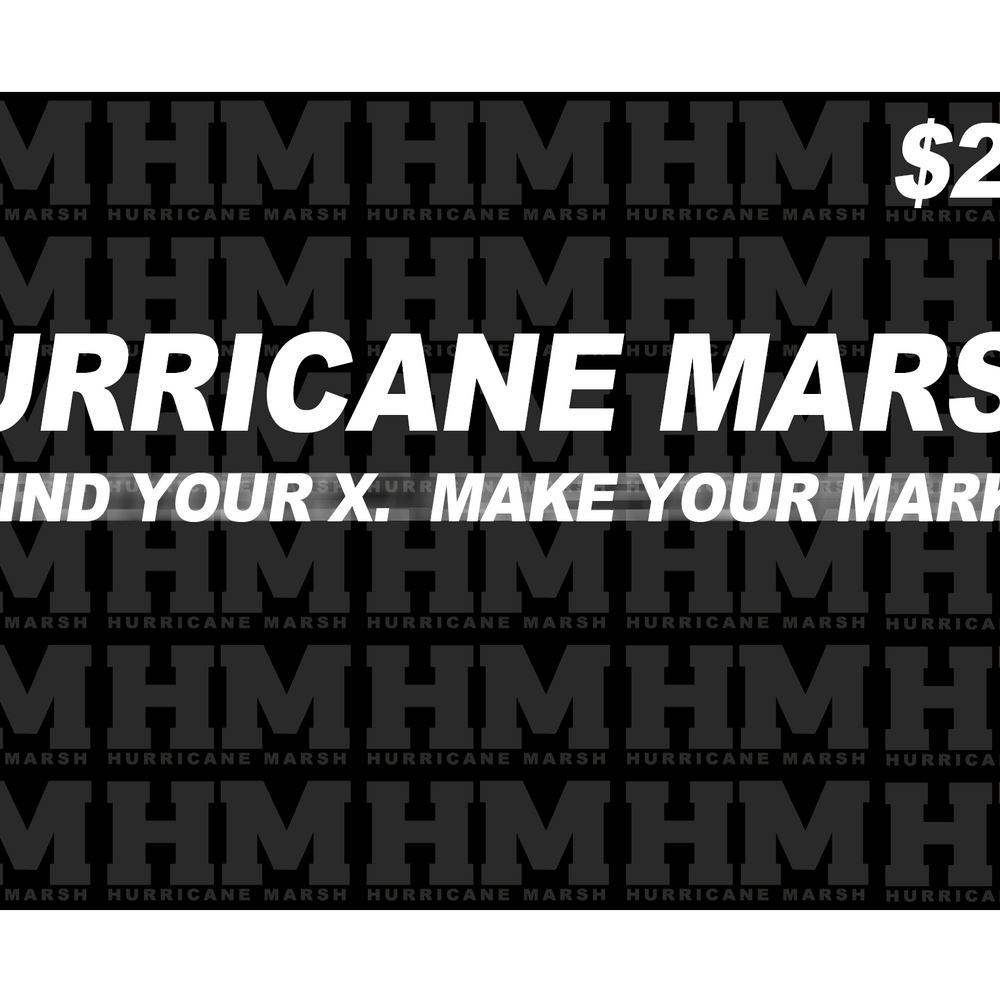 
                  
                    Hurricane Marsh Gift Card
                  
                